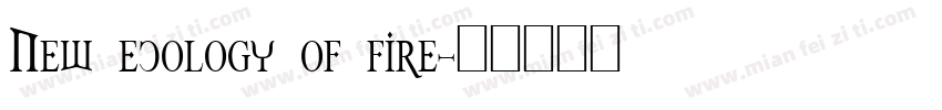 New ecology of fire字体转换
